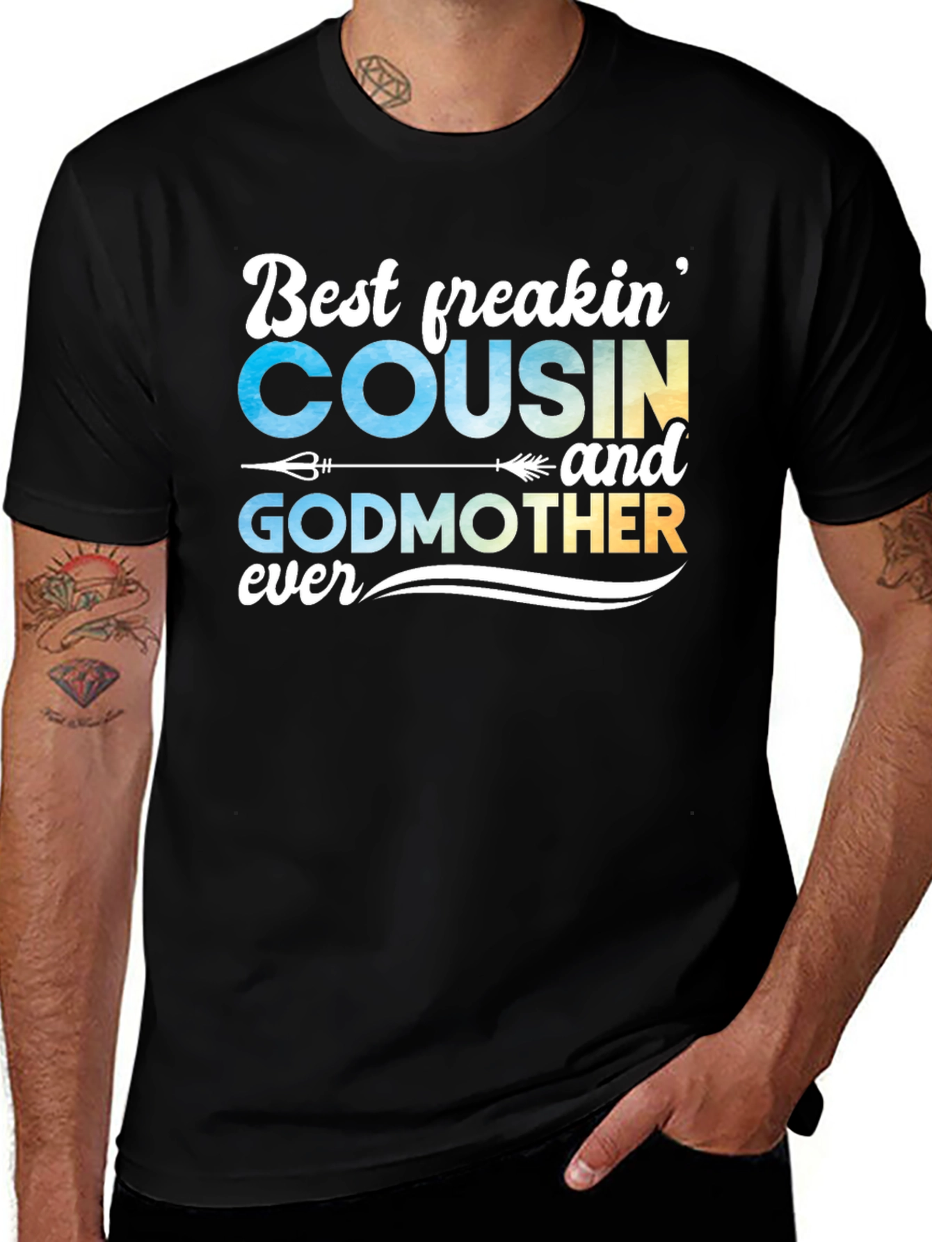 Best Freakin Cousin & Godmother Ever T-Shirt