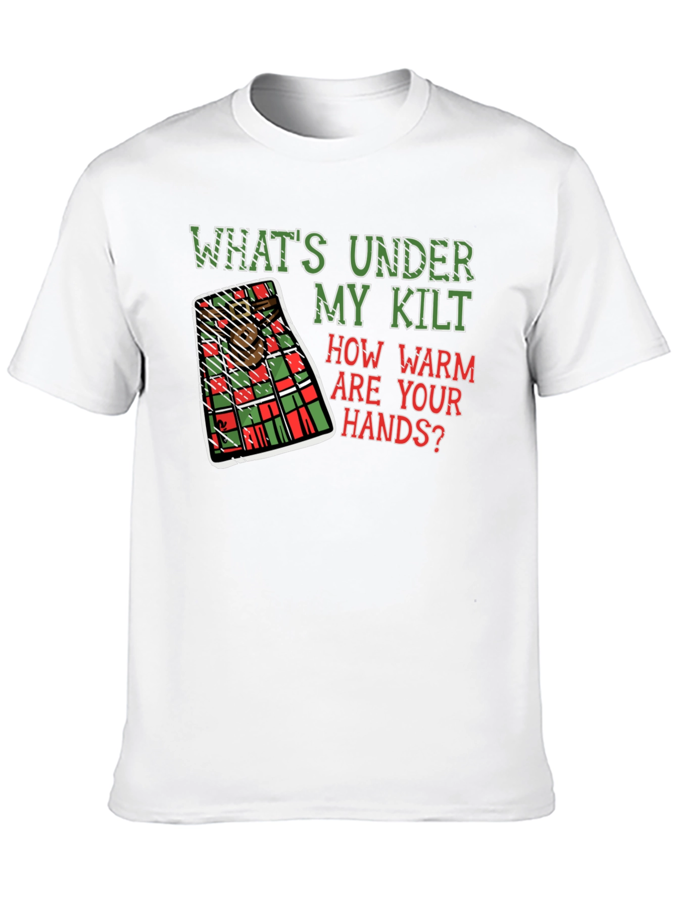 Whats Under My Kilt T-Shirt Scottish Humor
