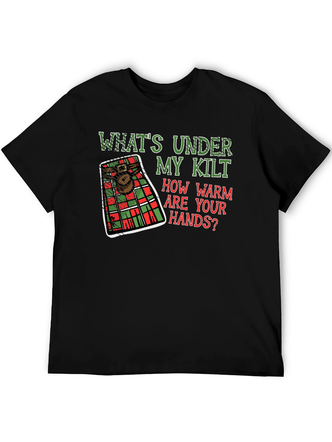 Whats Under My Kilt T-Shirt Scottish Humor