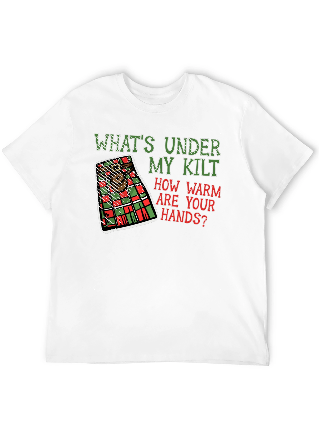 Whats Under My Kilt T-Shirt Scottish Humor