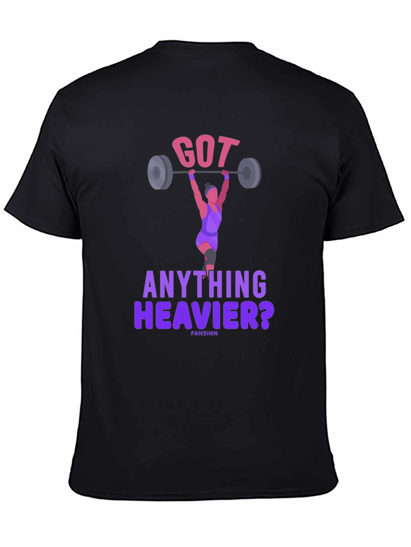 Got Anything Heavier? Weightlifting T-Shirt