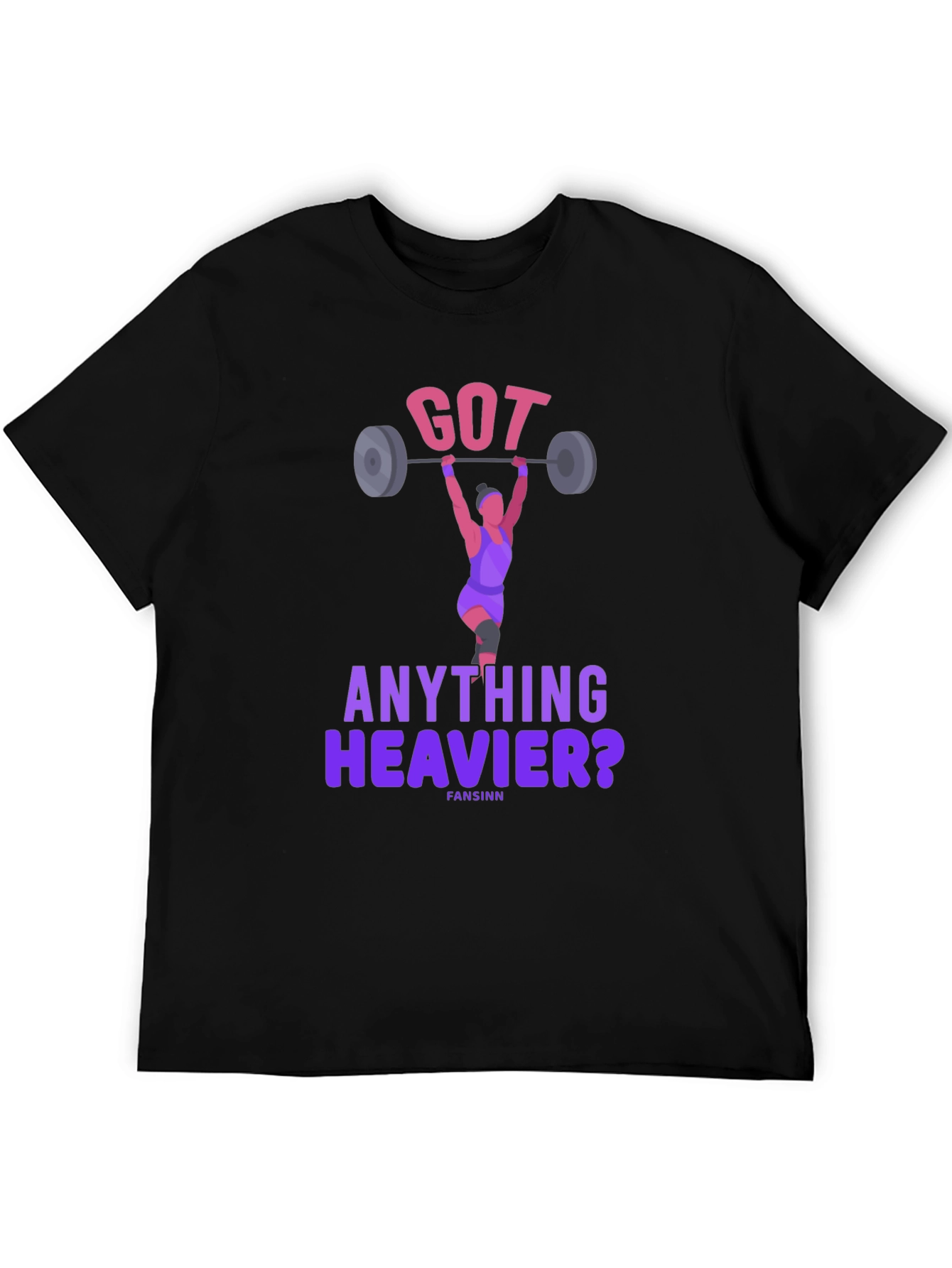 Got Anything Heavier? Weightlifting T-Shirt