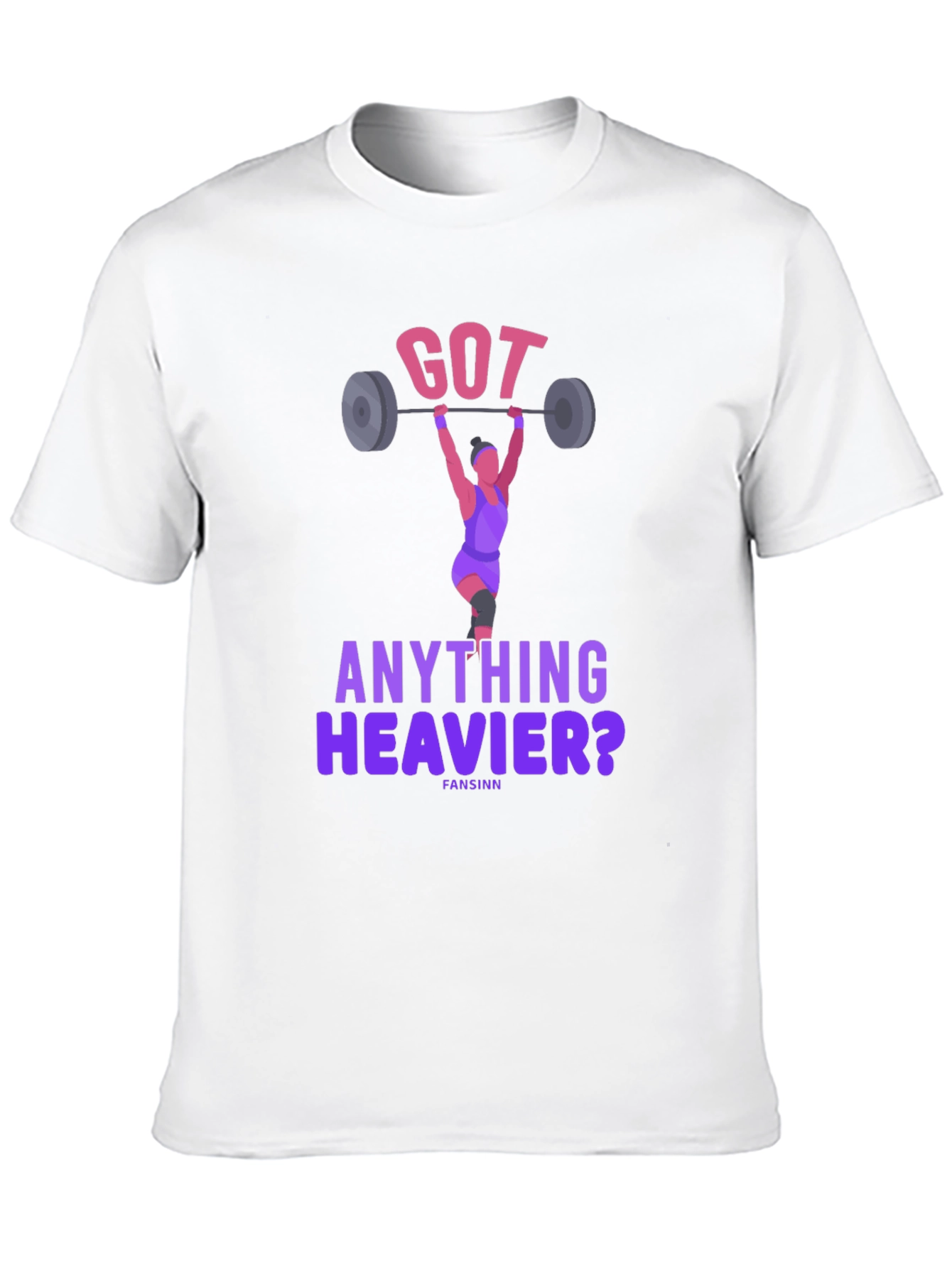 Got Anything Heavier? Weightlifting T-Shirt