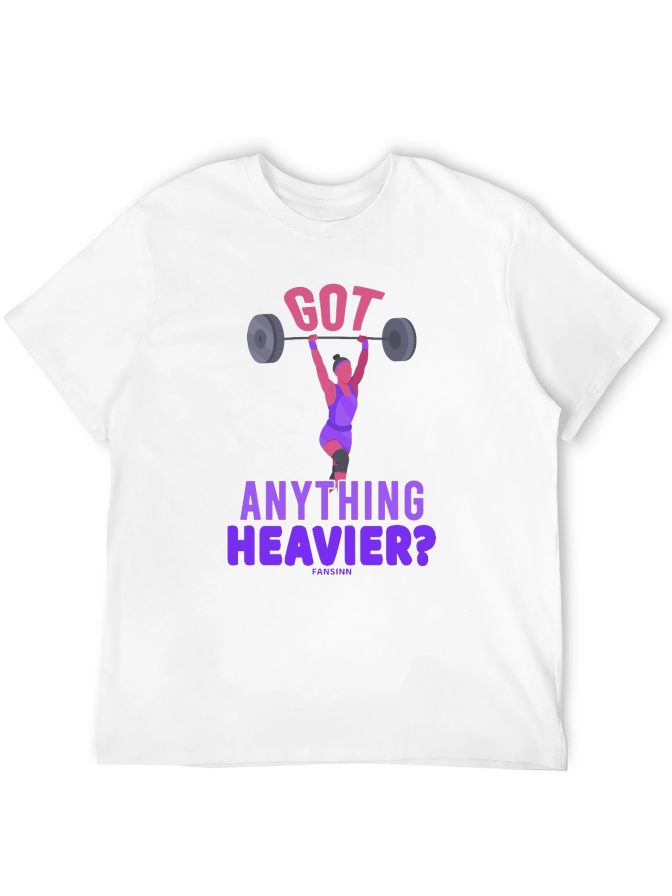 Got Anything Heavier? Weightlifting T-Shirt