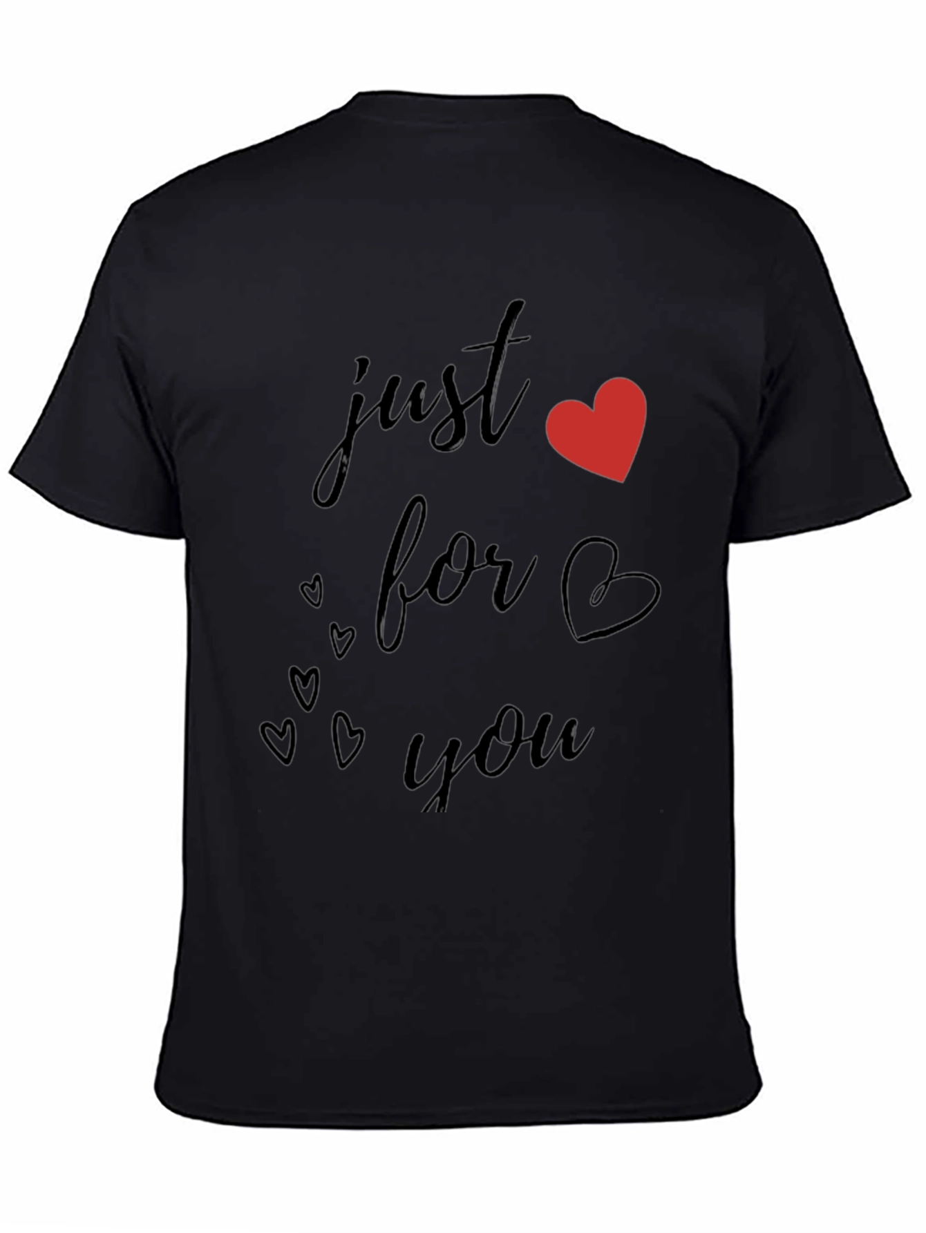 Just For You Black Heart Graphic T-Shirt