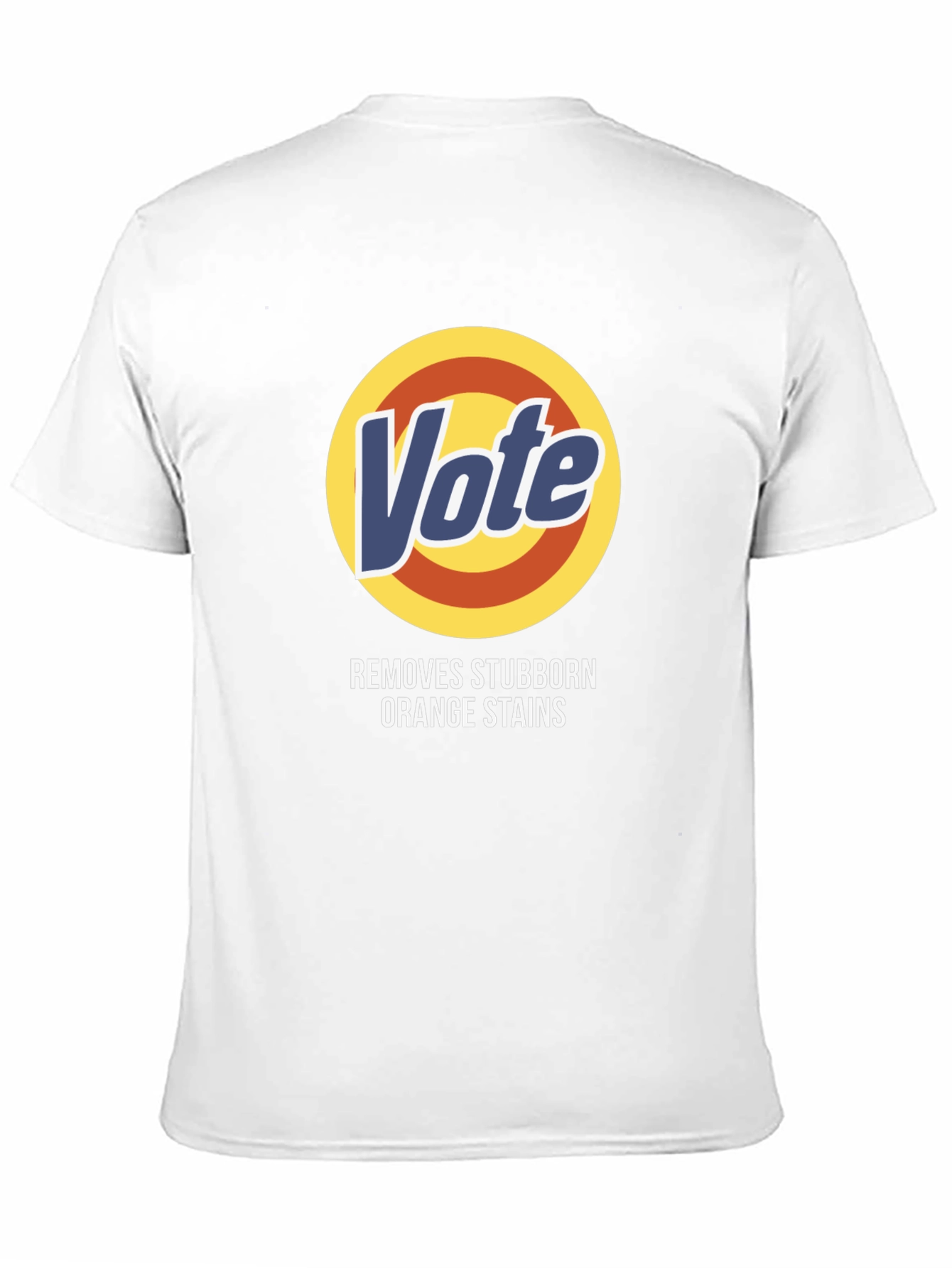 Vote Removes Orange Stains T-Shirt