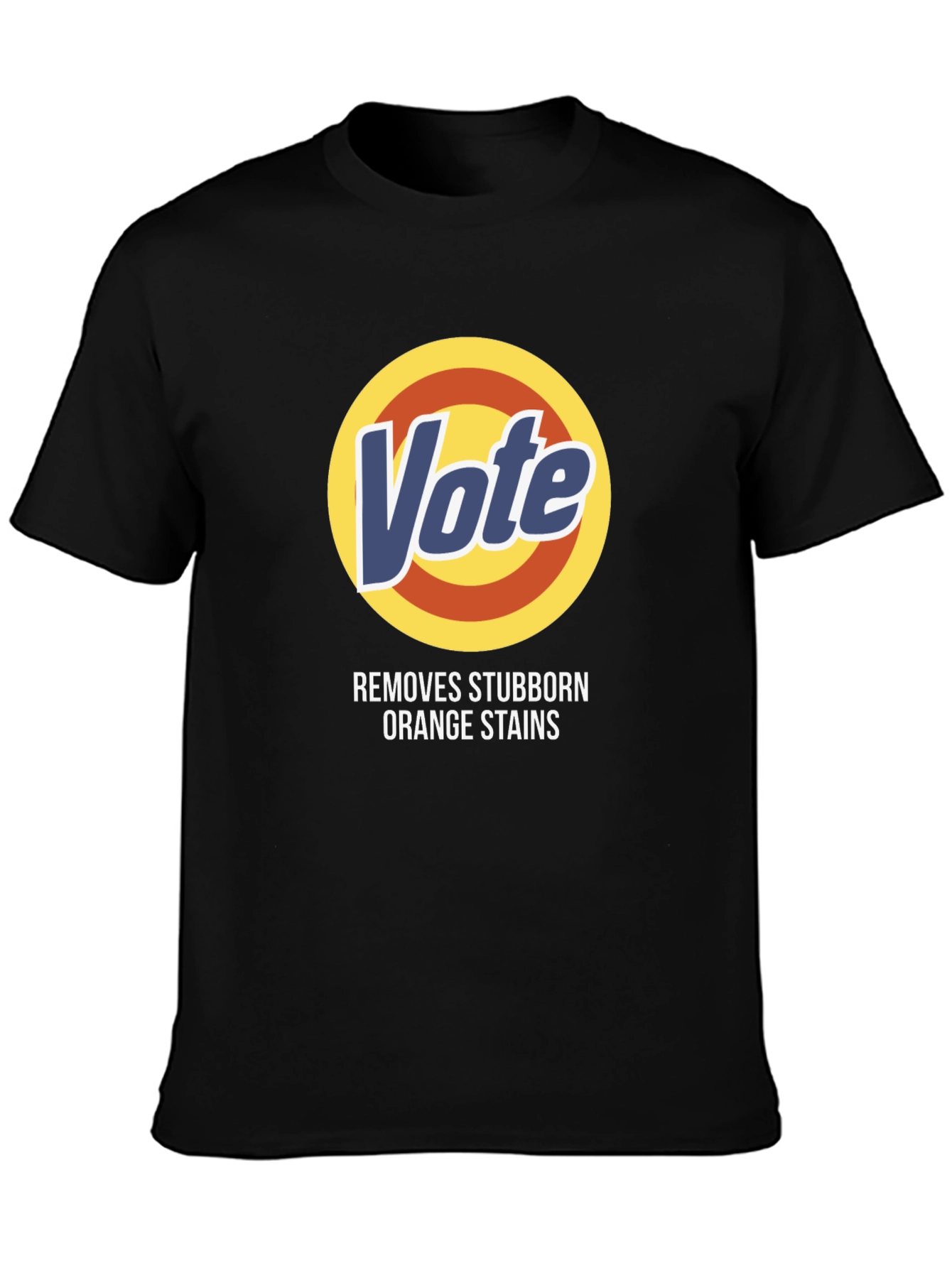 Vote Removes Orange Stains T-Shirt