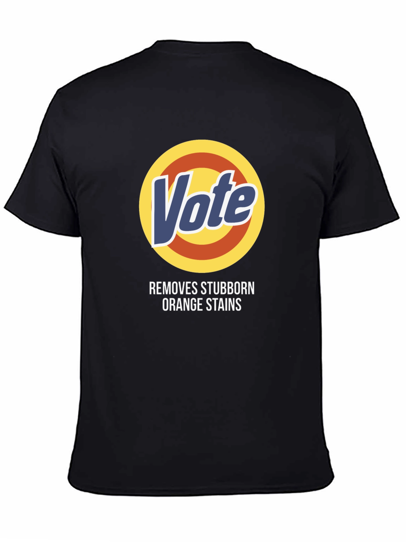 Vote Removes Orange Stains T-Shirt