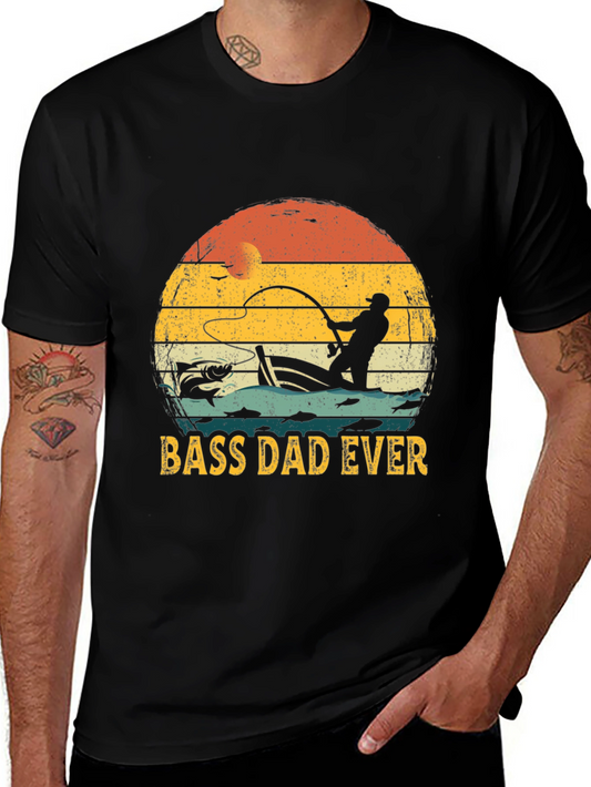 Bass Dad Ever Fishing T-Shirt