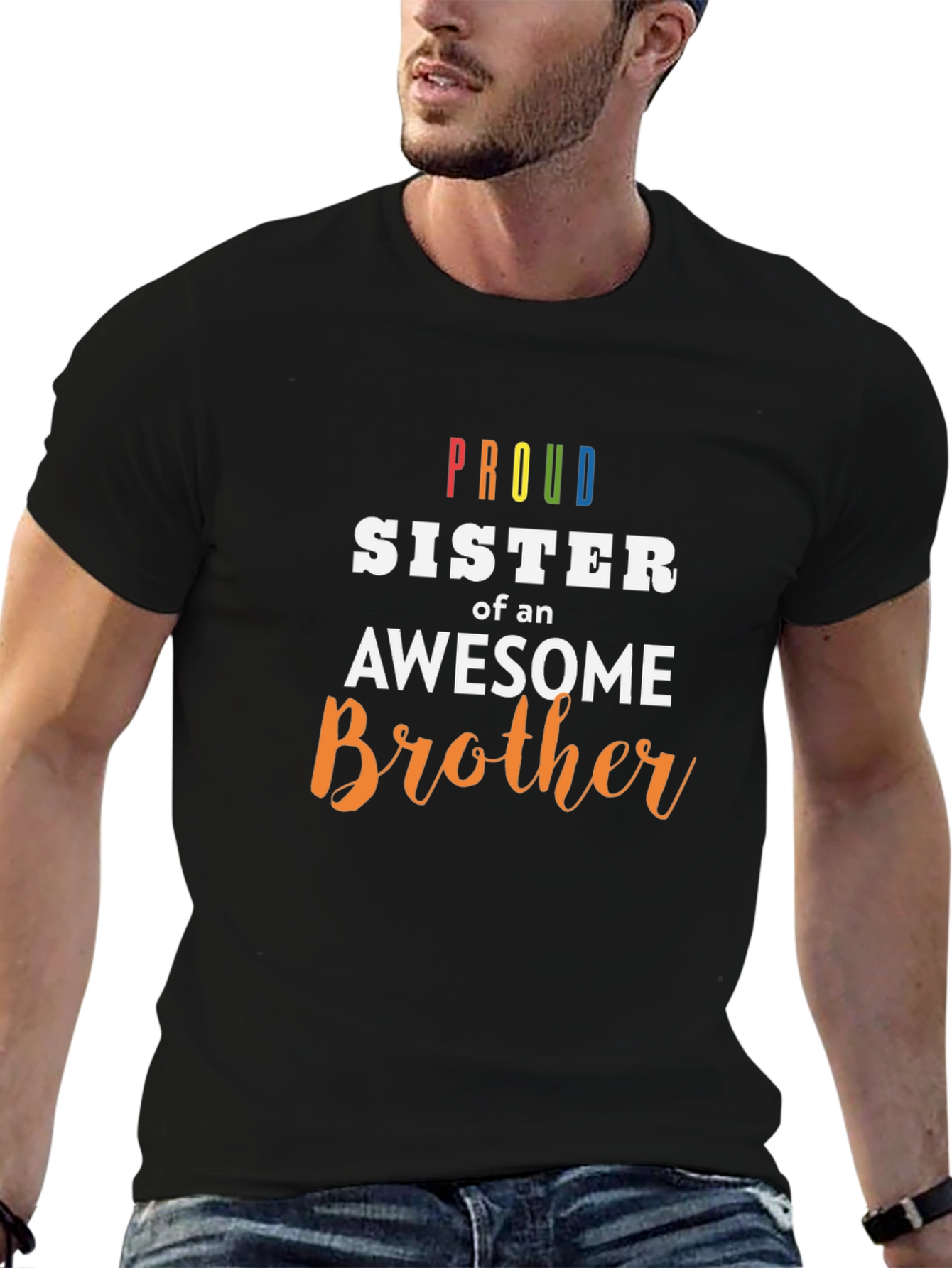 Proud Sister of an Awesome Brother T-Shirt