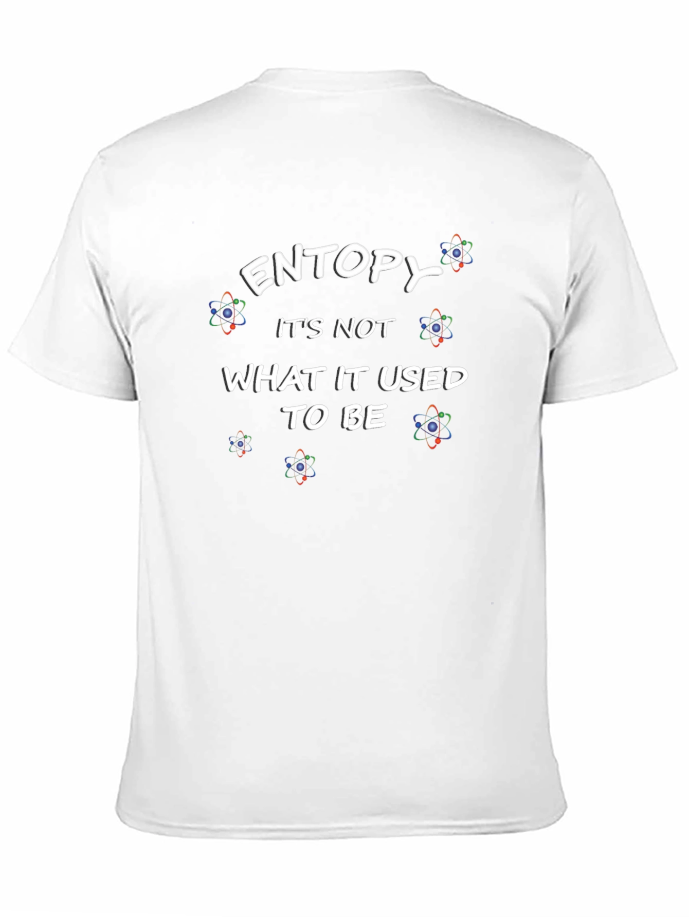 Entropy Funny Physics Science Black T-Shirt