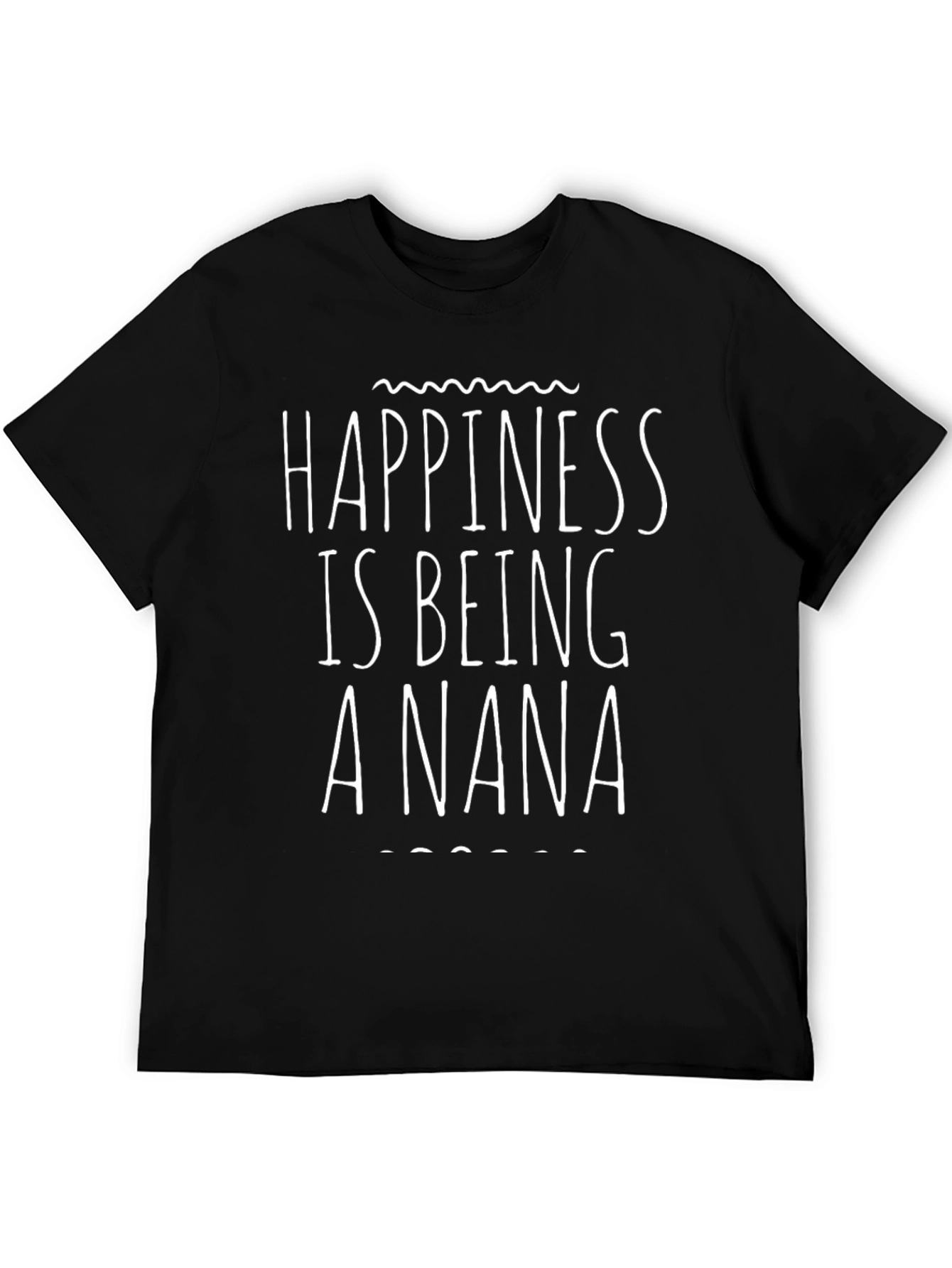 Happiness is Being a Nana T-Shirt