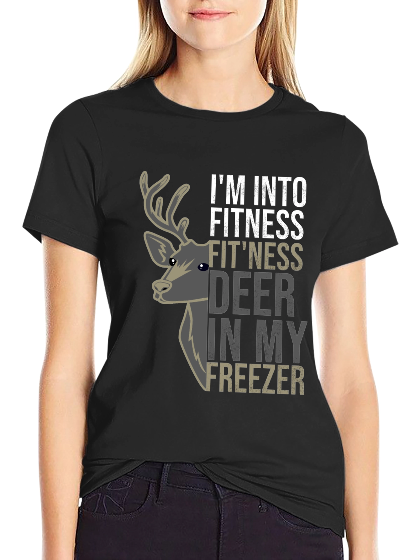 Im Into Fitness Fitness Deer In My Freezer T-Shirt