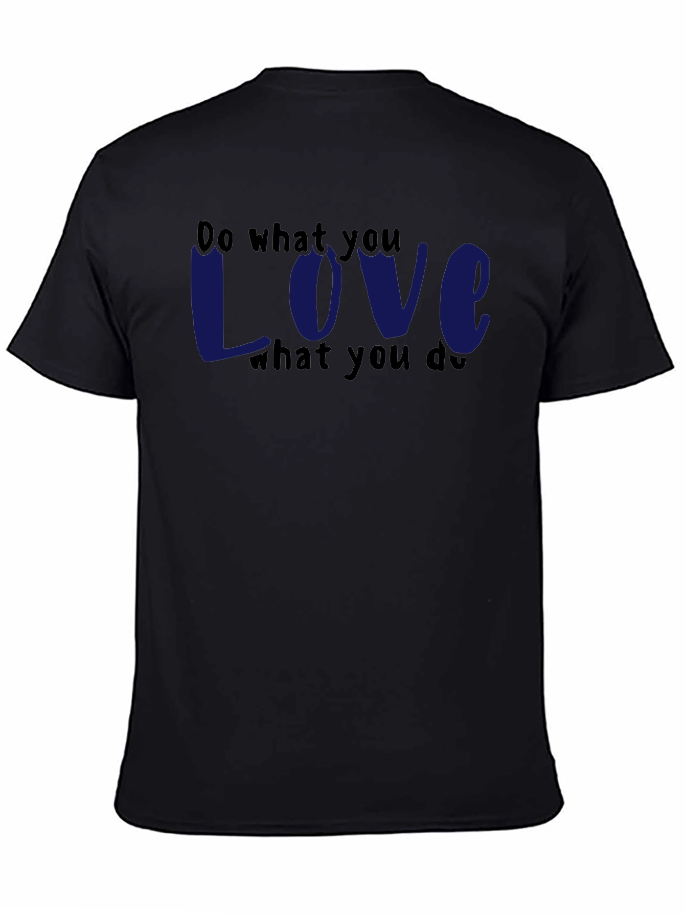 Do What You Love Graphic Tee - Black