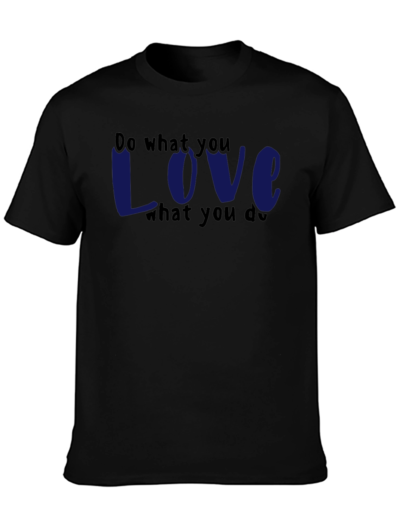 Do What You Love Graphic Tee - Black