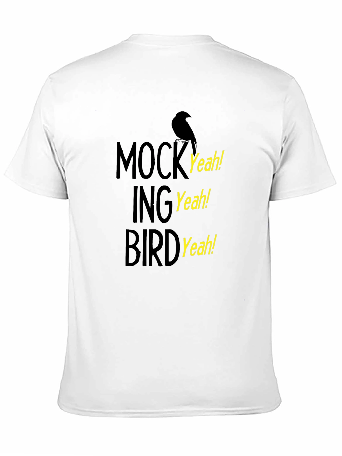 Mockingbird Yeah! Graphic T-Shirt