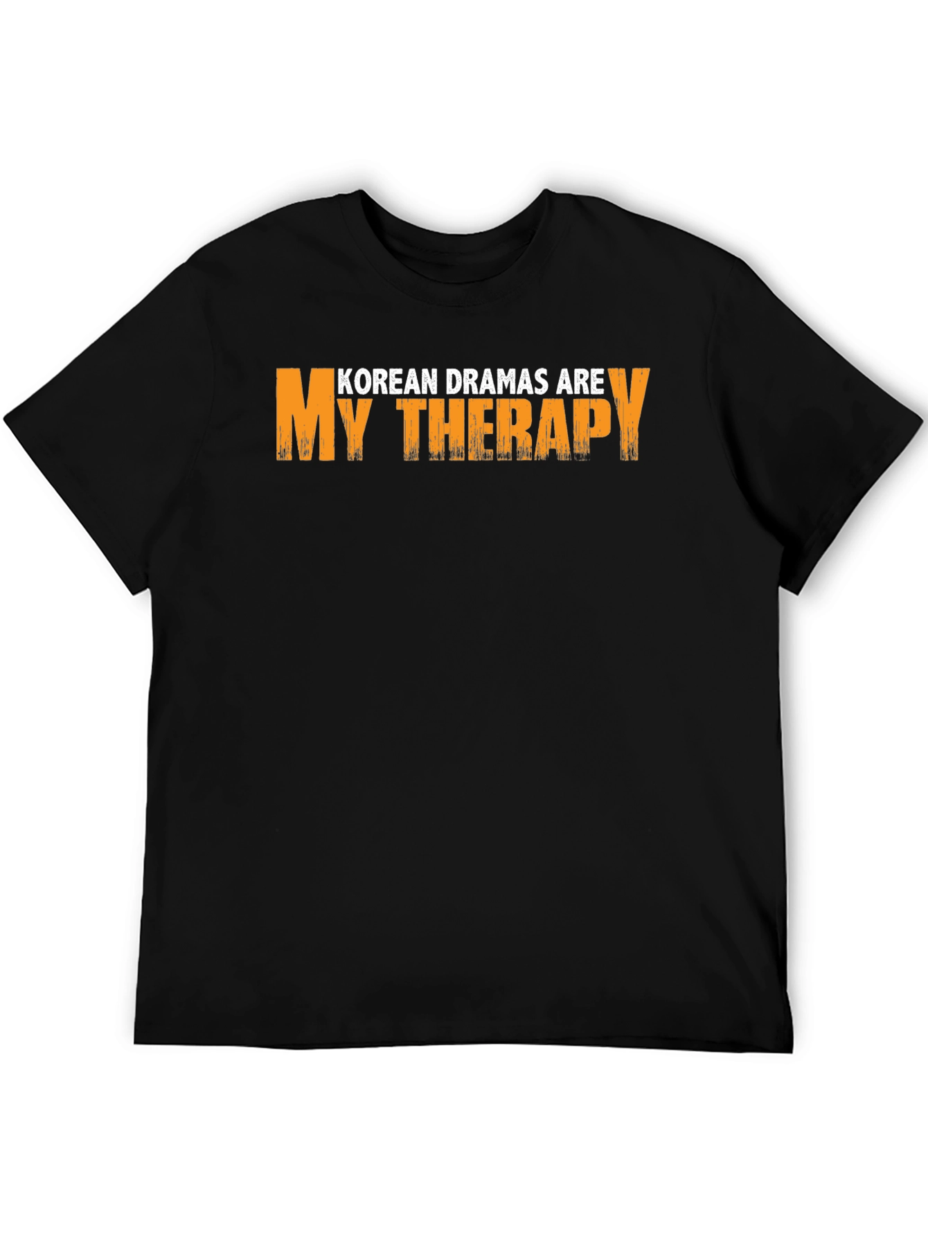 Korean Dramas Are My Therapy Graphic T-Shirt