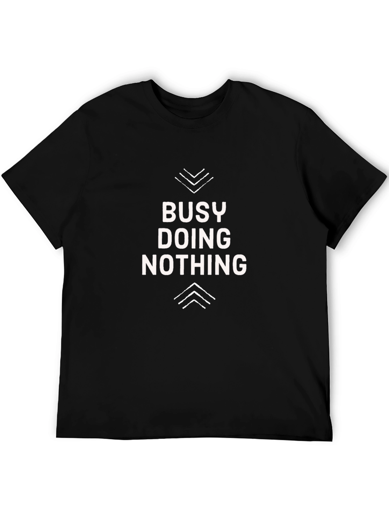 Busy Doing Nothing Graphic T-Shirt - Soft Cotton Tee