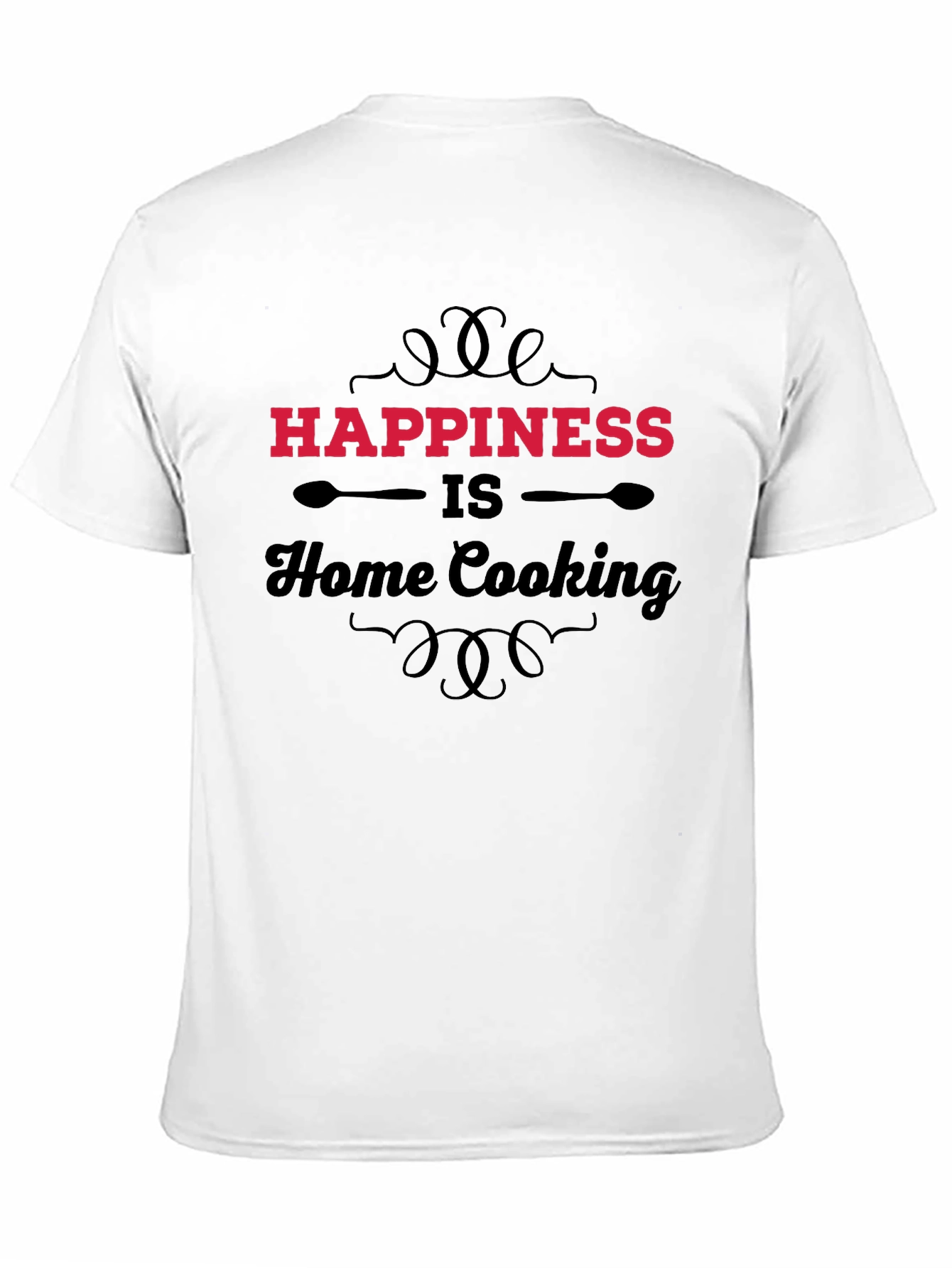 Happiness is Home Cooking Graphic T-Shirt