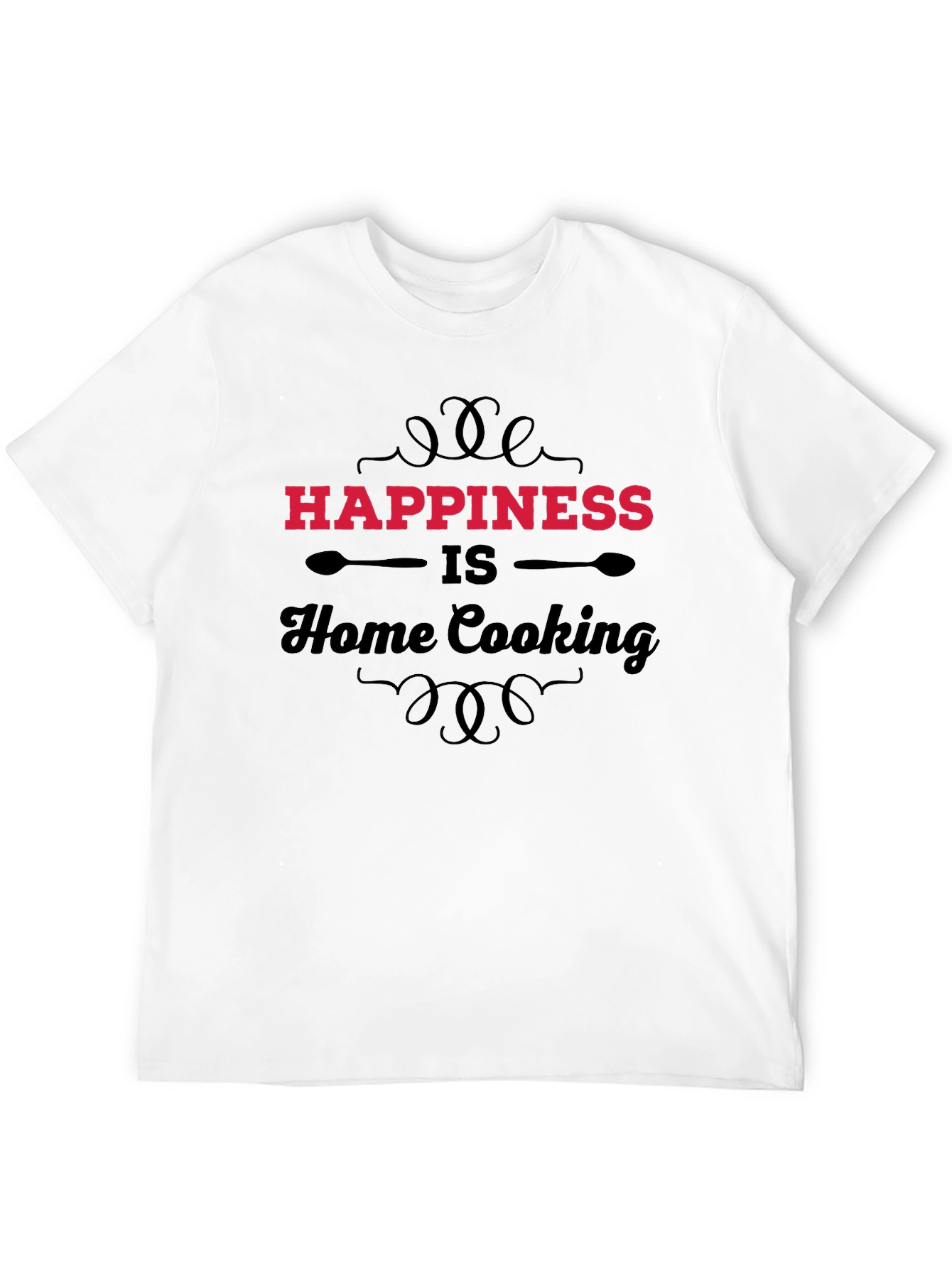 Happiness is Home Cooking Graphic T-Shirt