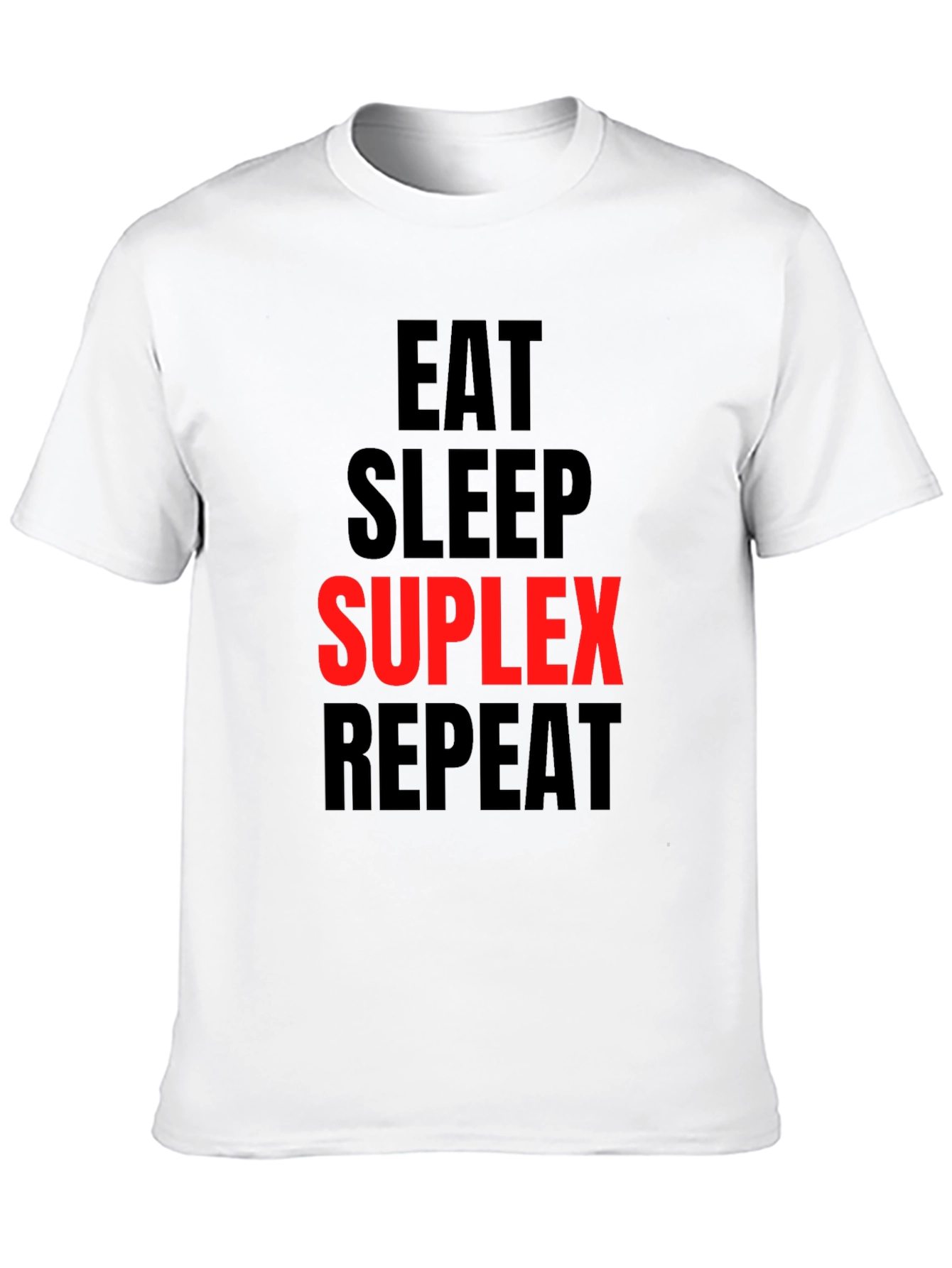 Eat Sleep Suplex Repeat Black Graphic Tee