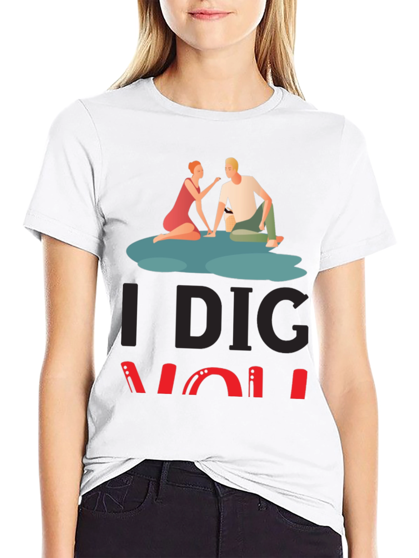 I Dig You Graphic Tee - Romantic Couple Design