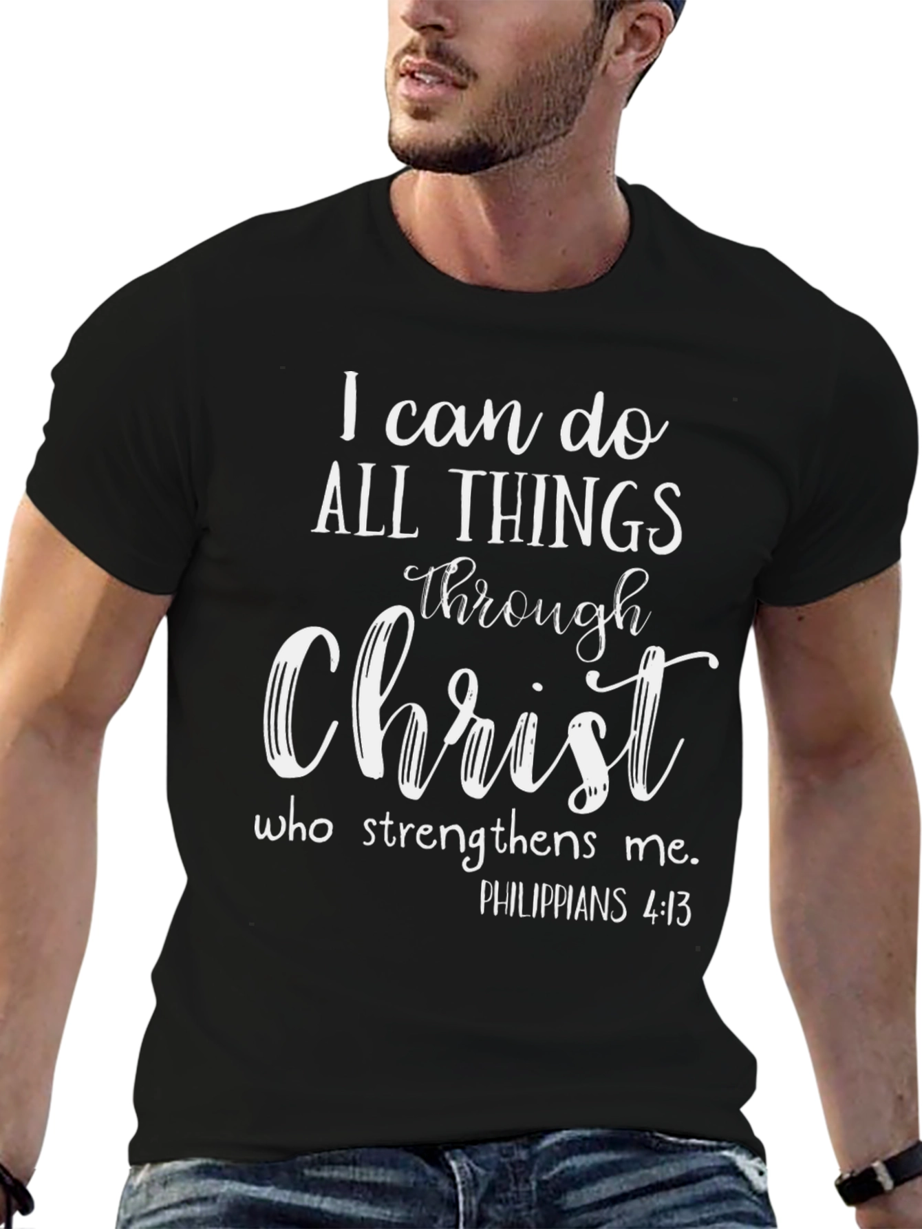 Christian T-Shirt: I Can Do All Things Through Christ