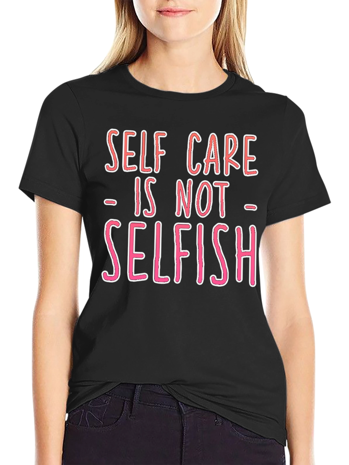 Self Care is Not Selfish Graphic Tee - Black