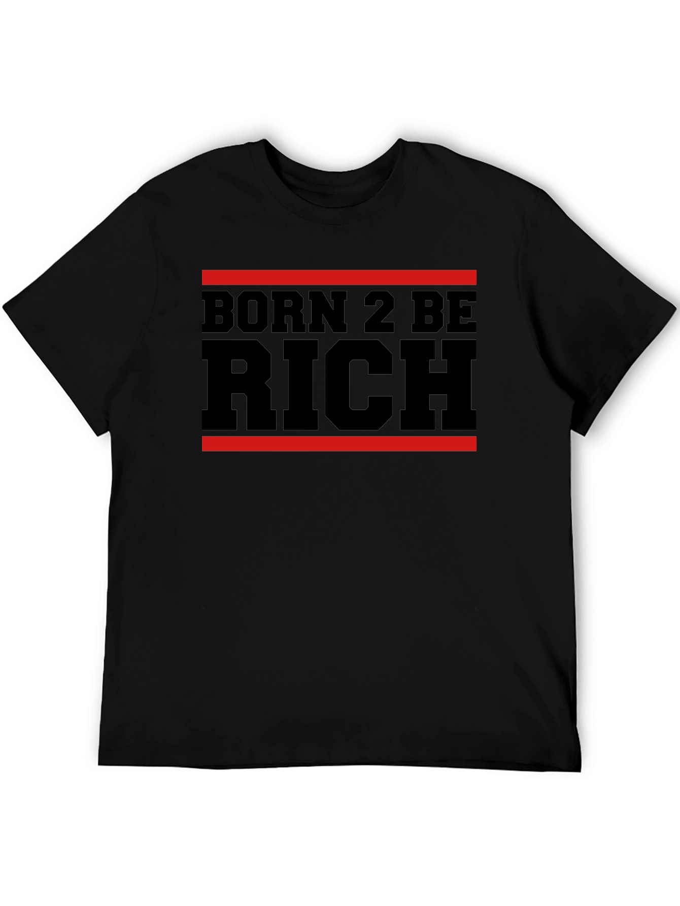Born 2 Be Rich Graphic T-Shirt - Black