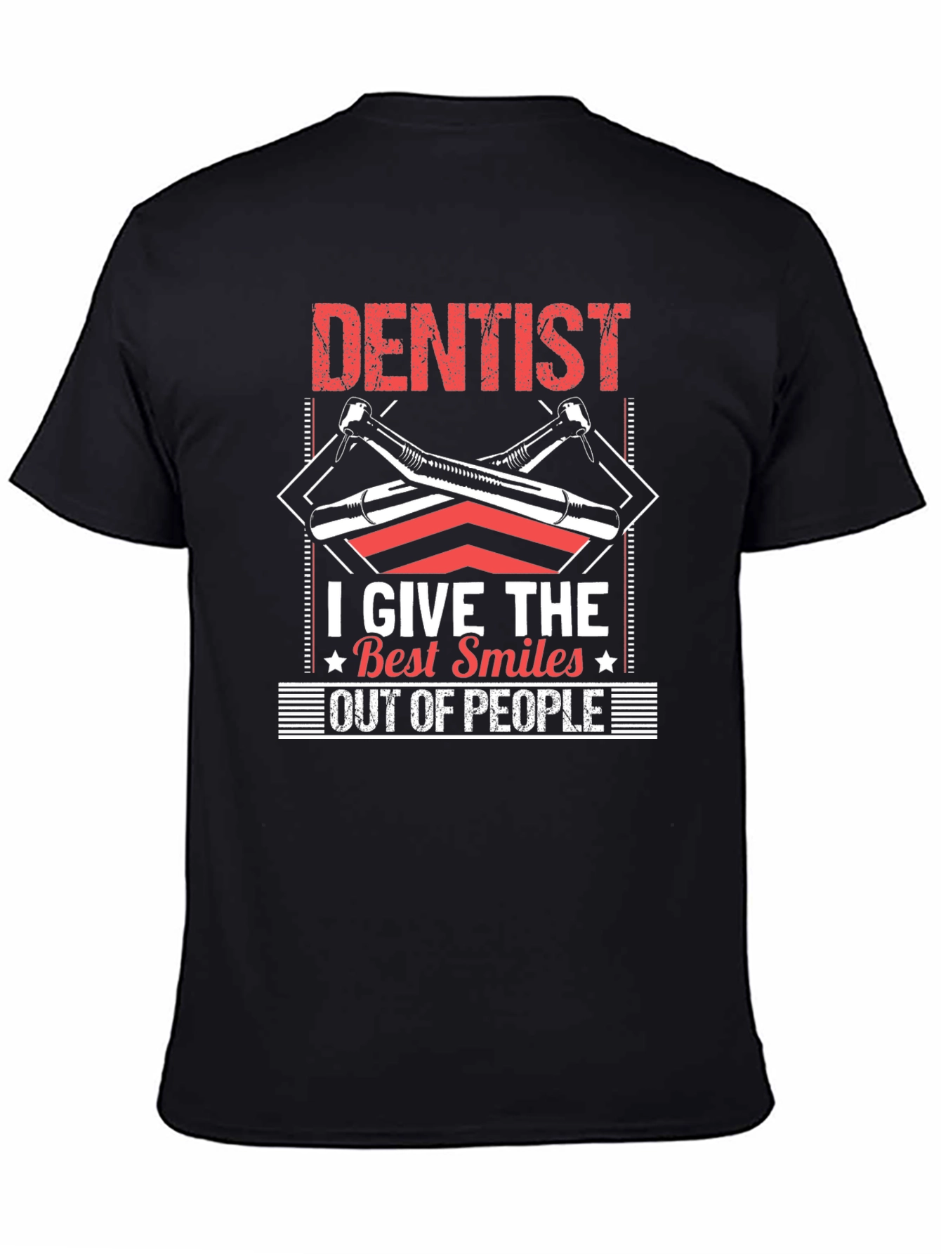 Dentist Best Smiles T-Shirt