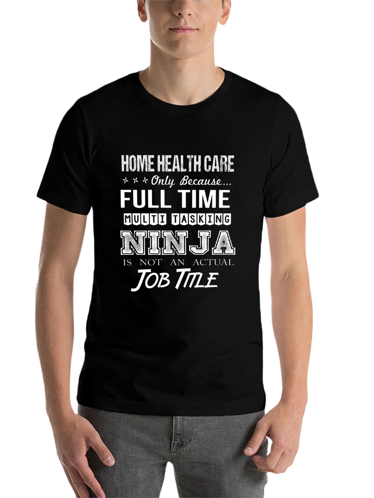 Home Health Care Ninja T-Shirt