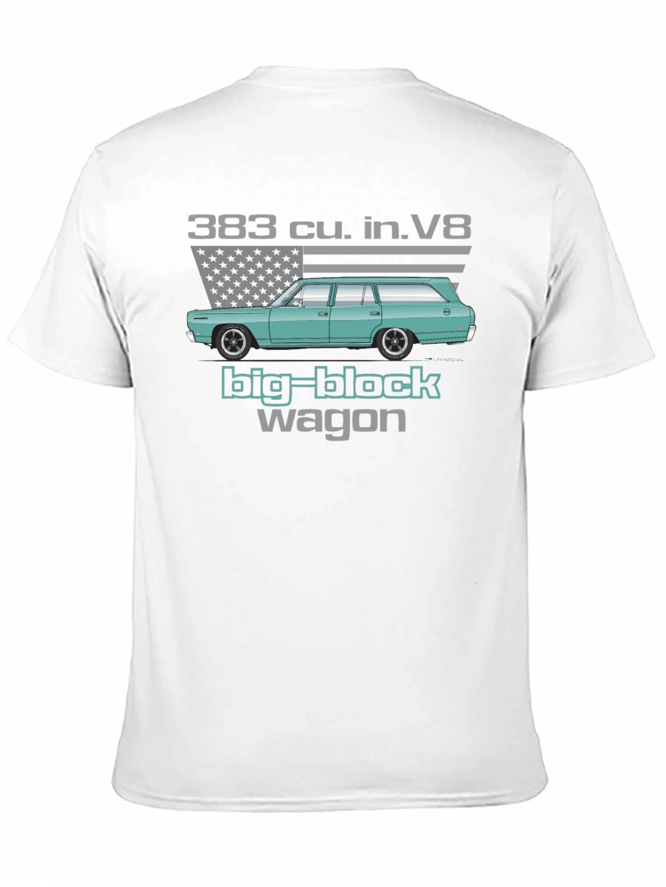 383 Big Block Wagon T-Shirt