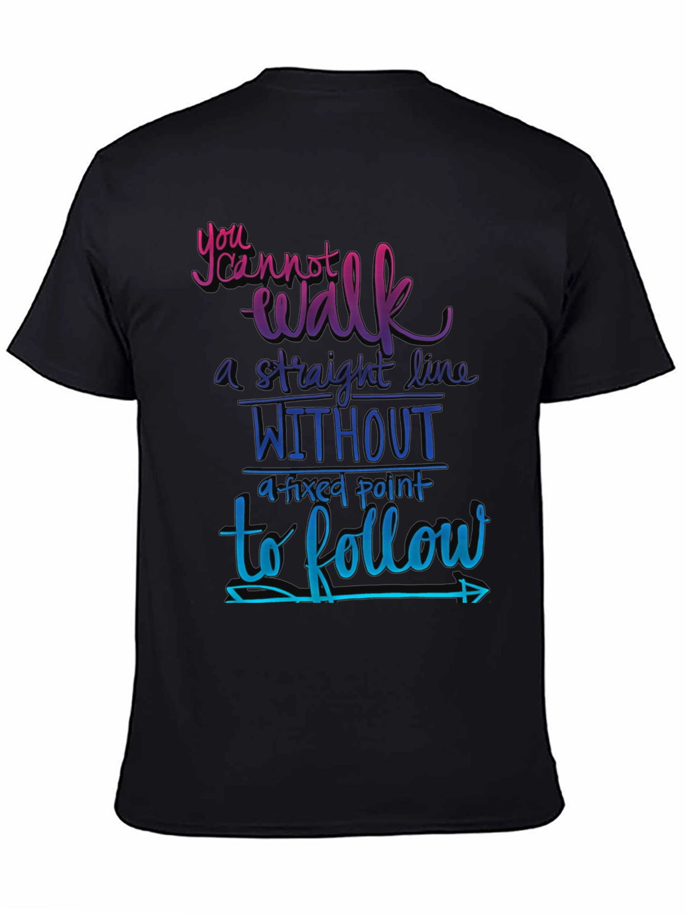 Motivational Graphic Tee - Fixed Point Follow