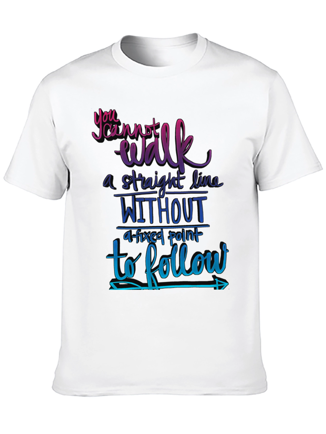 Motivational Graphic Tee - Fixed Point Follow