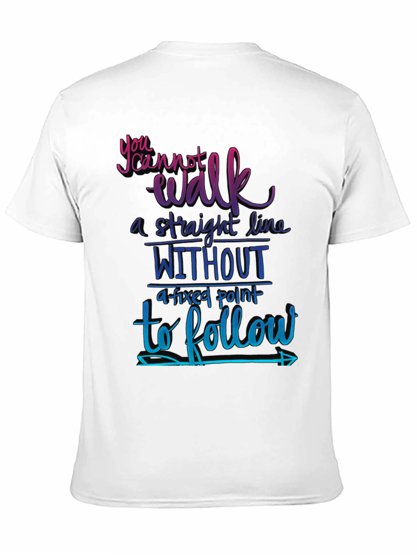 Motivational Graphic Tee - Fixed Point Follow