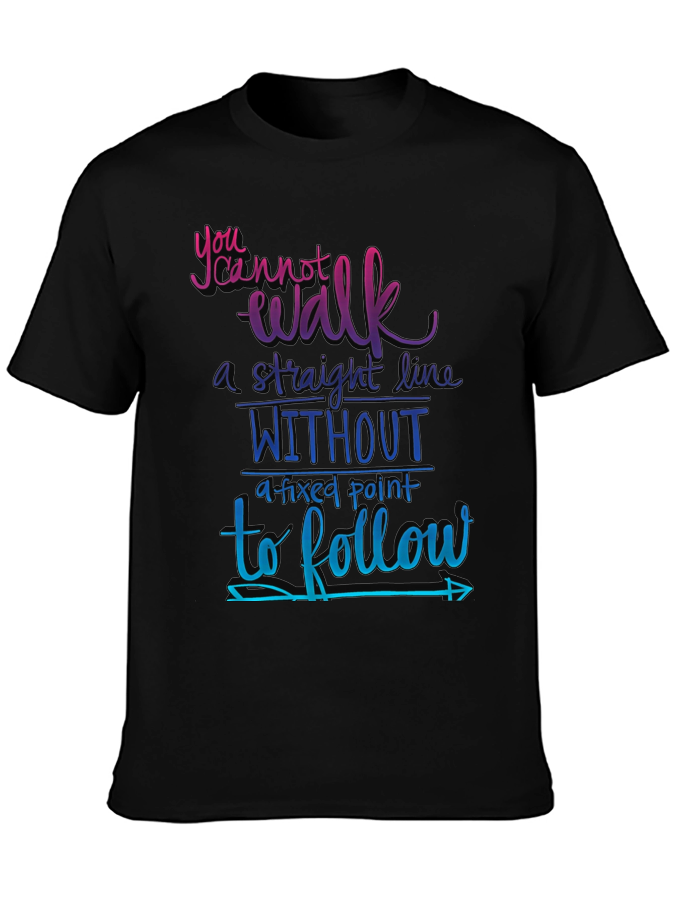 Motivational Graphic Tee - Fixed Point Follow