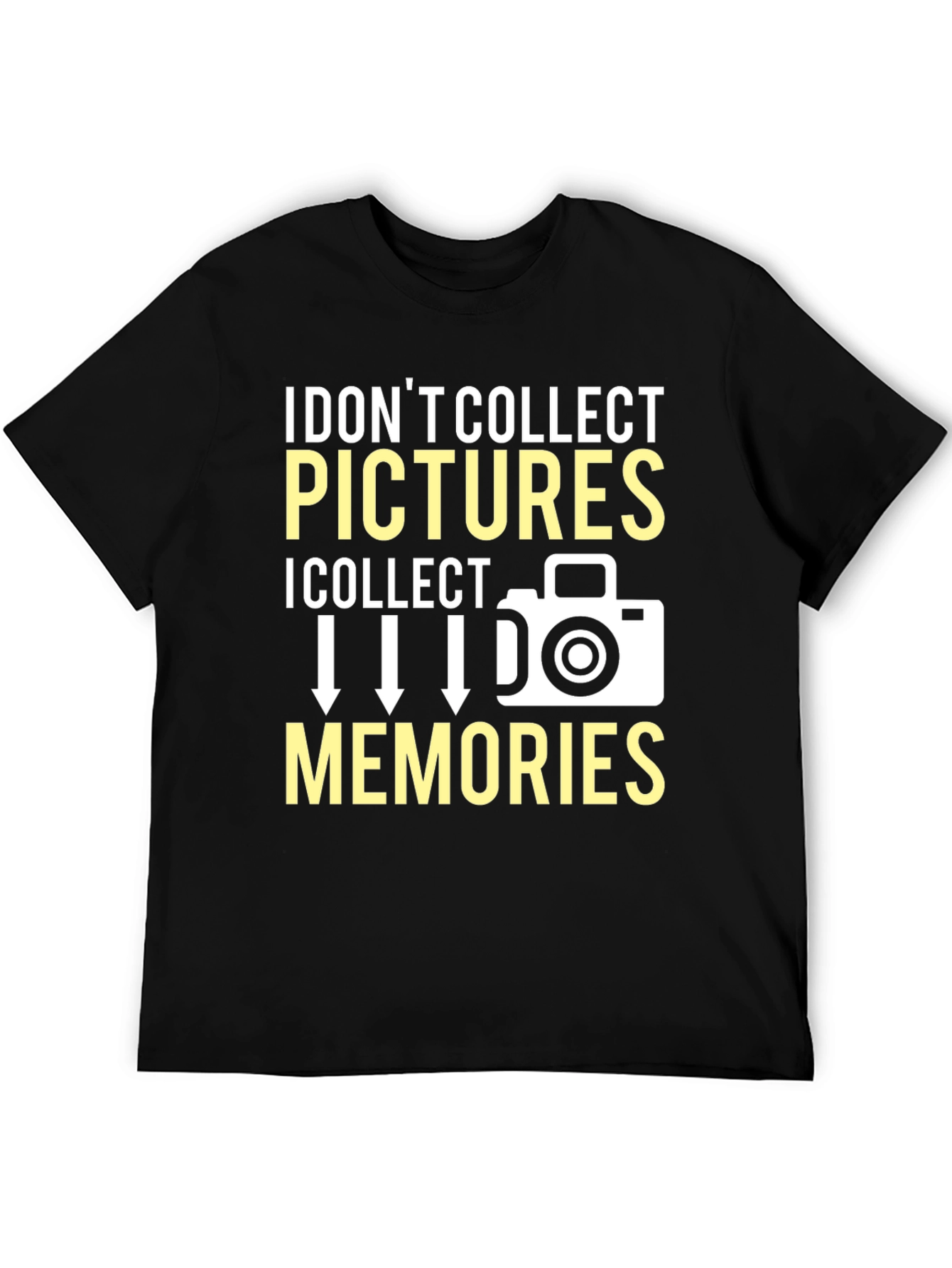 I Collect Memories T-Shirt Photography Gift