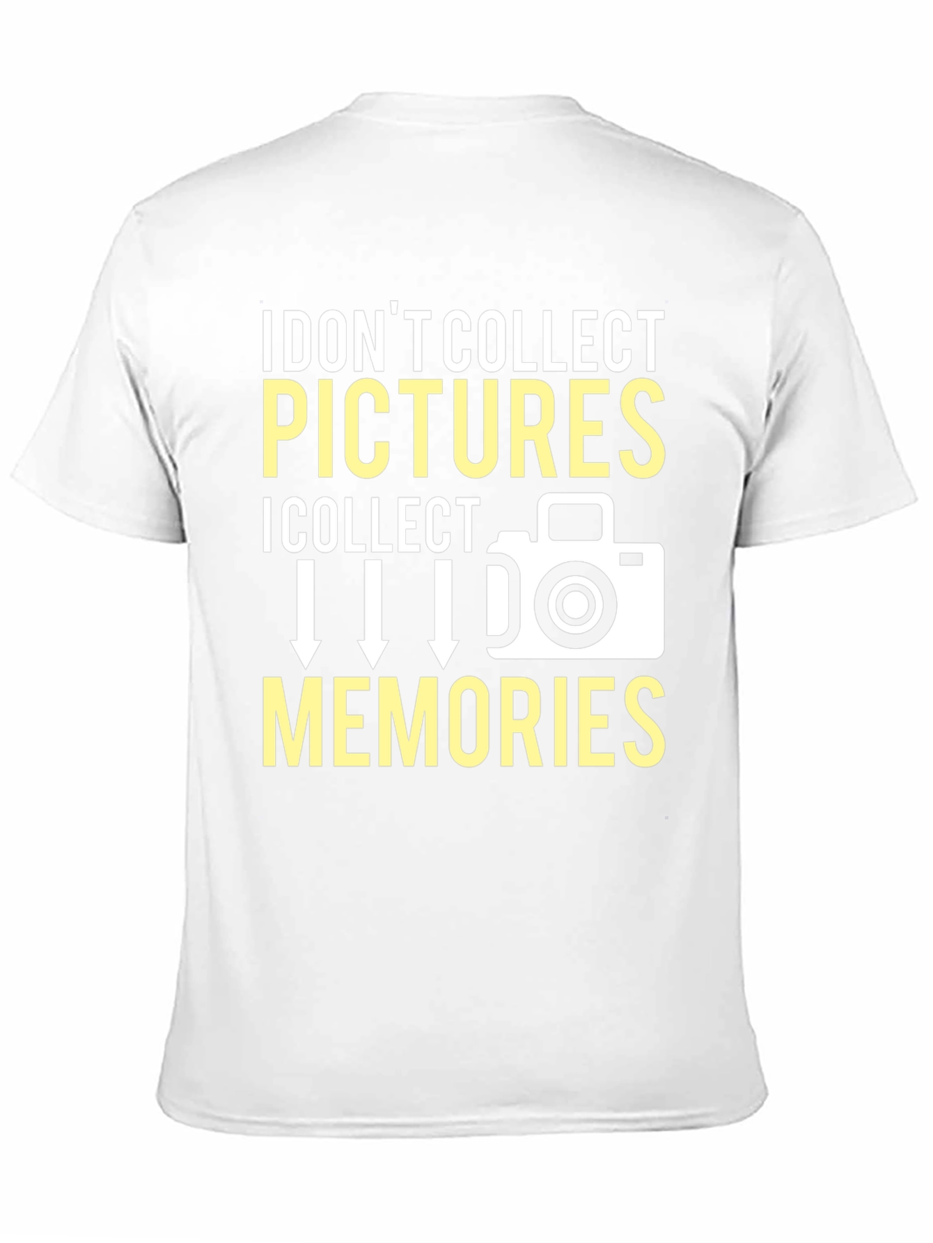 I Collect Memories T-Shirt Photography Gift