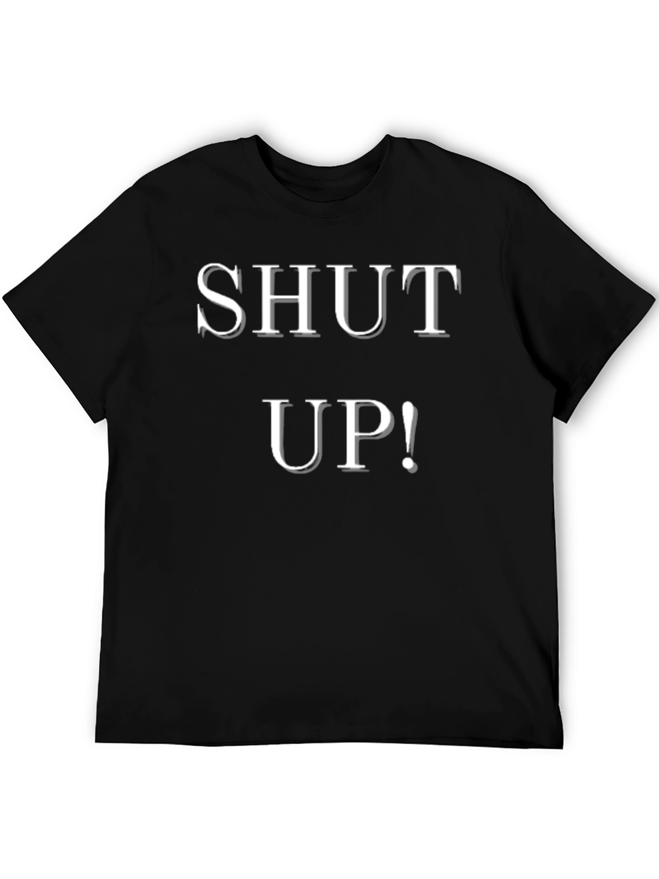 Shut Up! Graphic Print Black T-Shirt