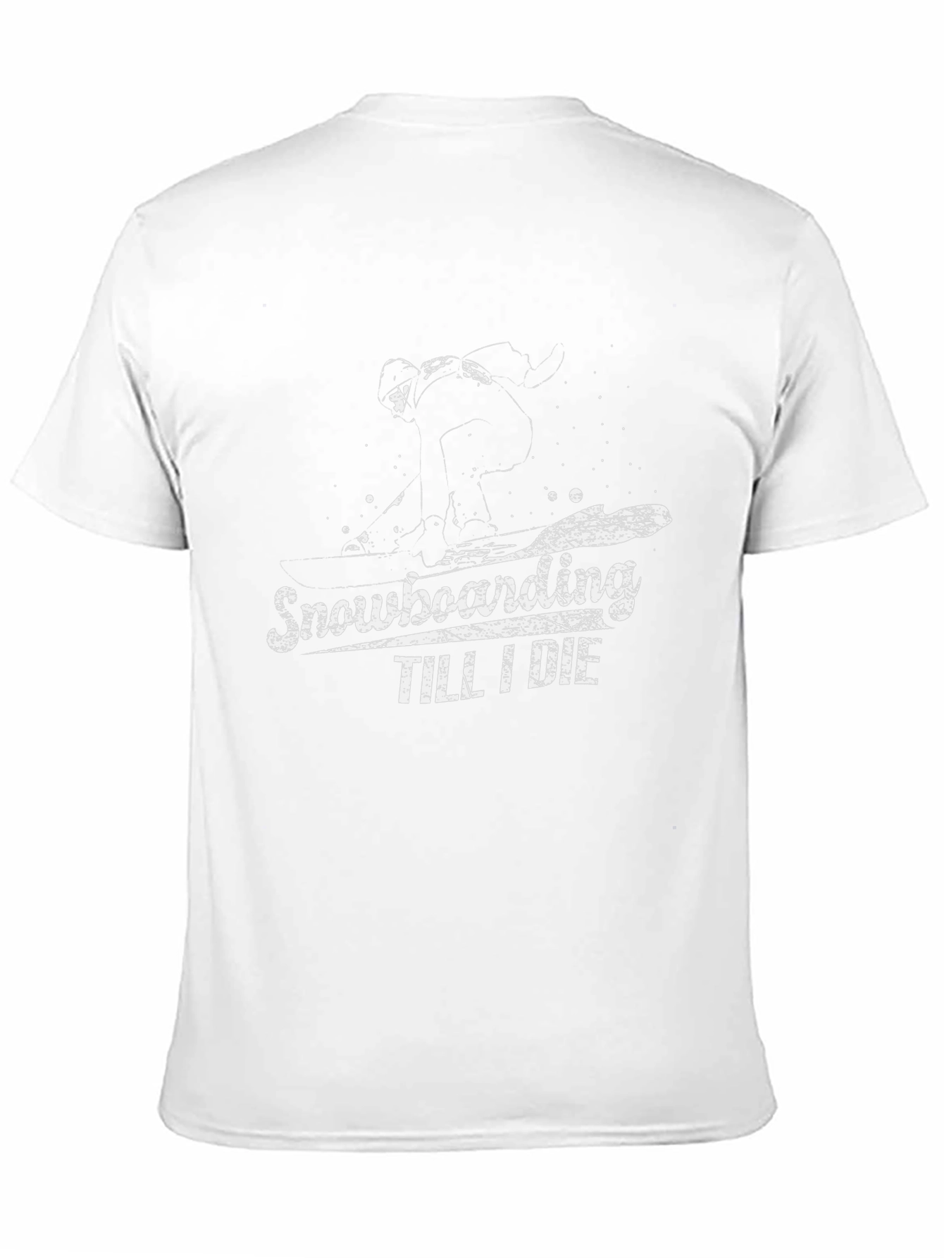 Snowboarding Till I Die T-Shirt - Graphic Tee