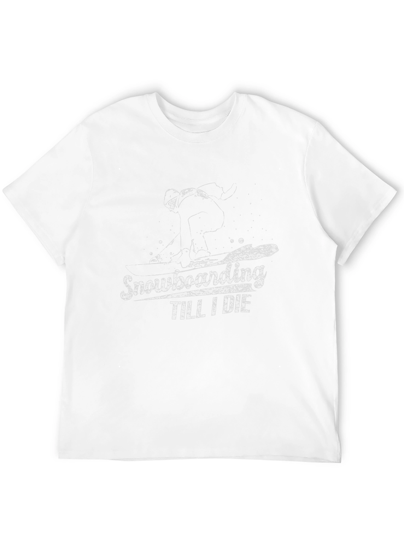 Snowboarding Till I Die T-Shirt - Graphic Tee