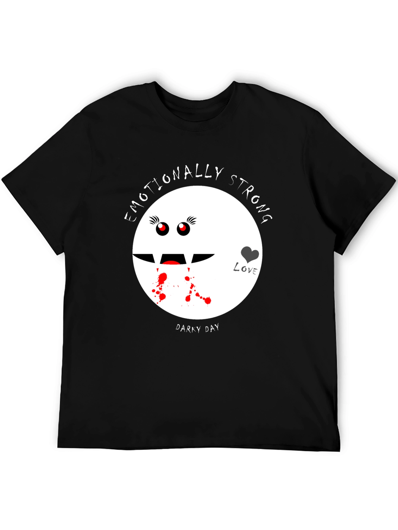 Emotionally Strong Darky Day Vampire T-Shirt