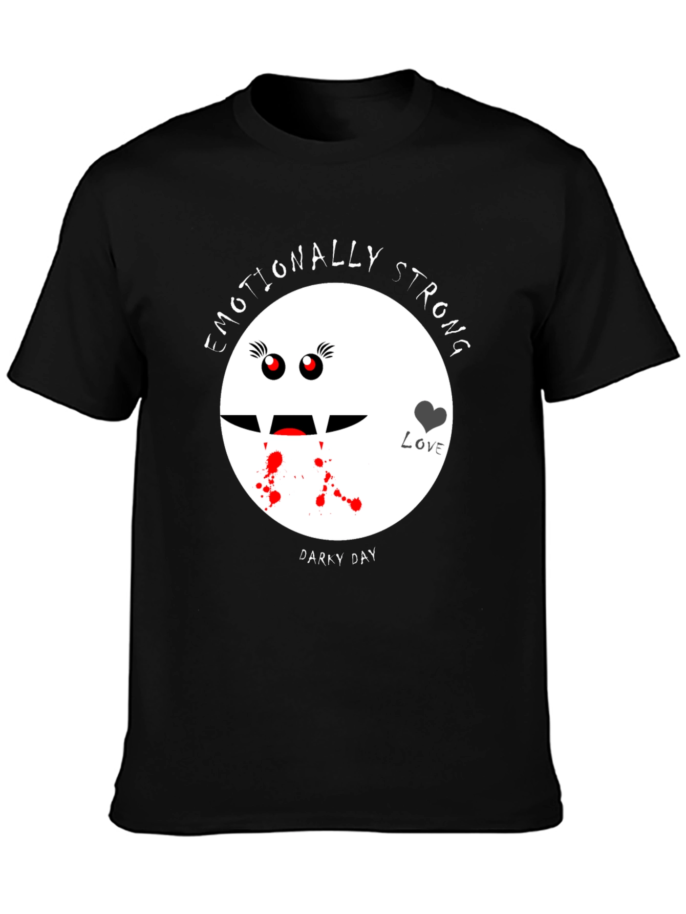 Emotionally Strong Darky Day Vampire T-Shirt