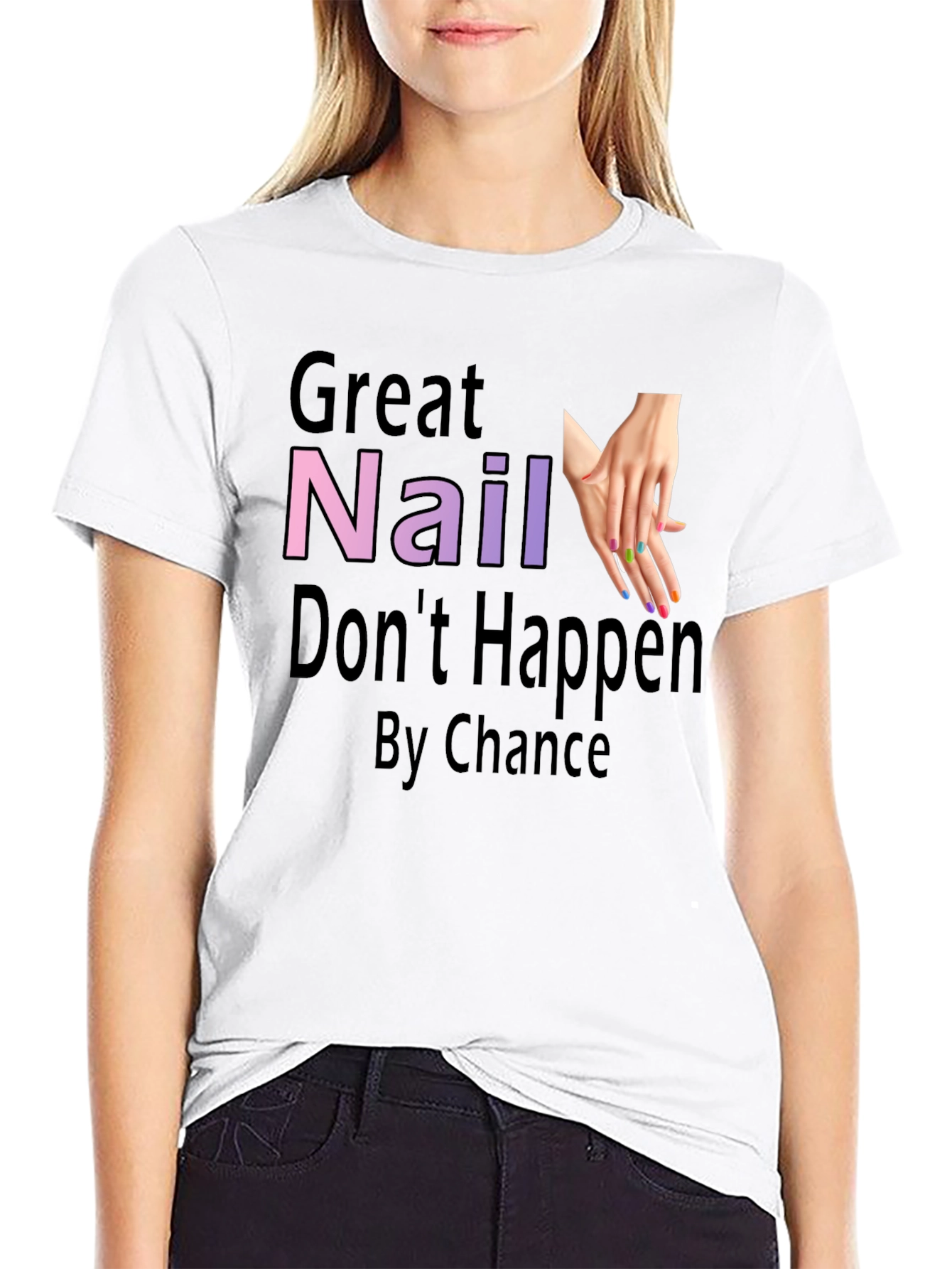 Great Nail Art T-Shirt - Nail Tech Gift