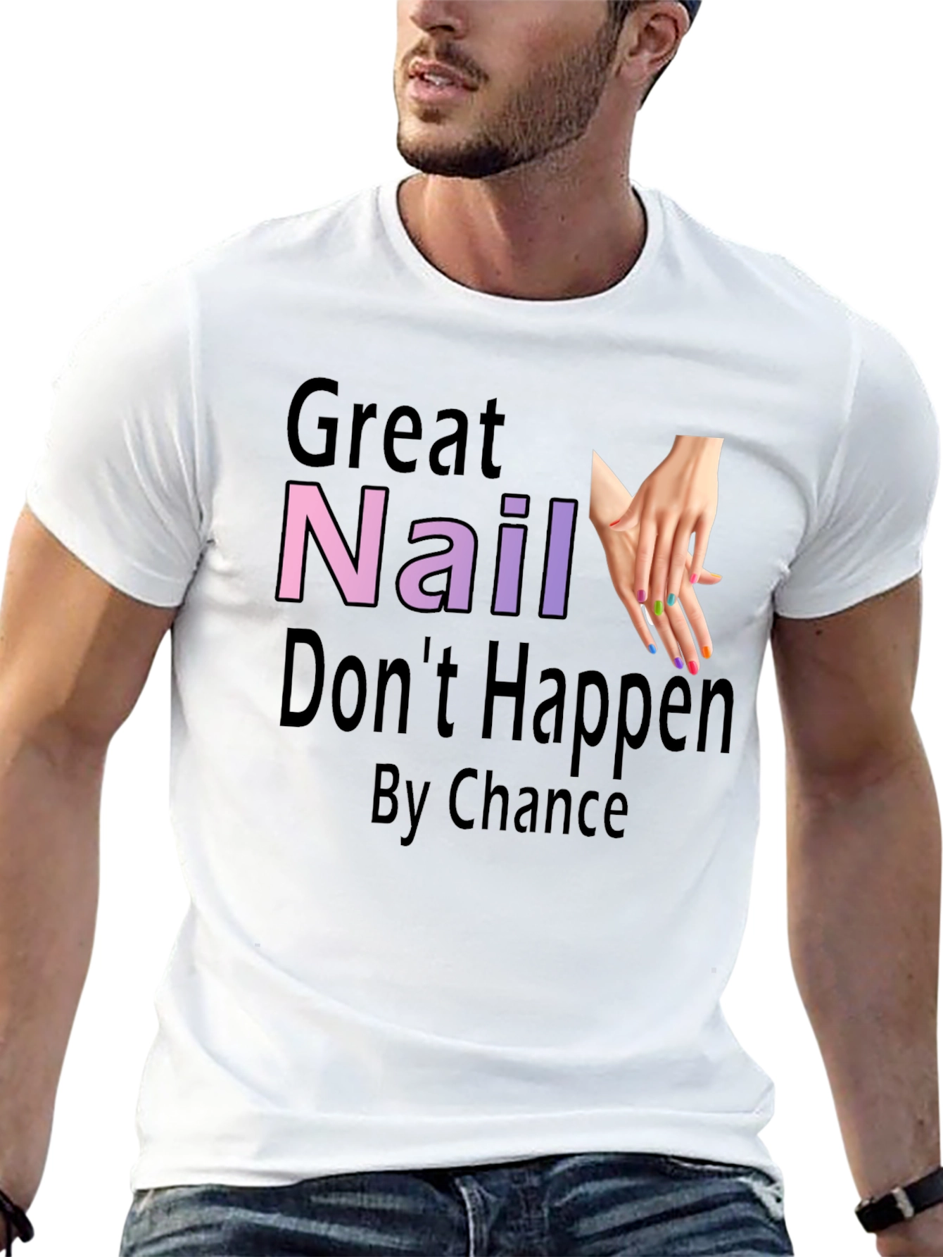Great Nail Art T-Shirt - Nail Tech Gift