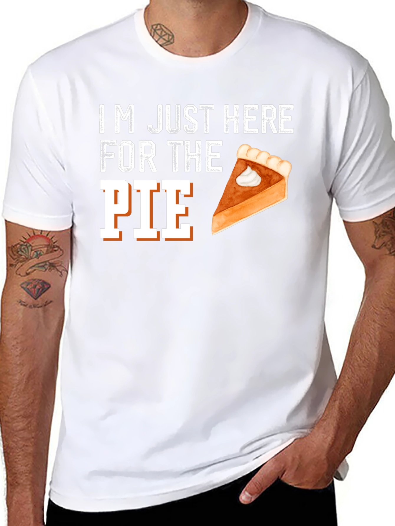 Im Just Here For The Pie Thanksgiving T-Shirt
