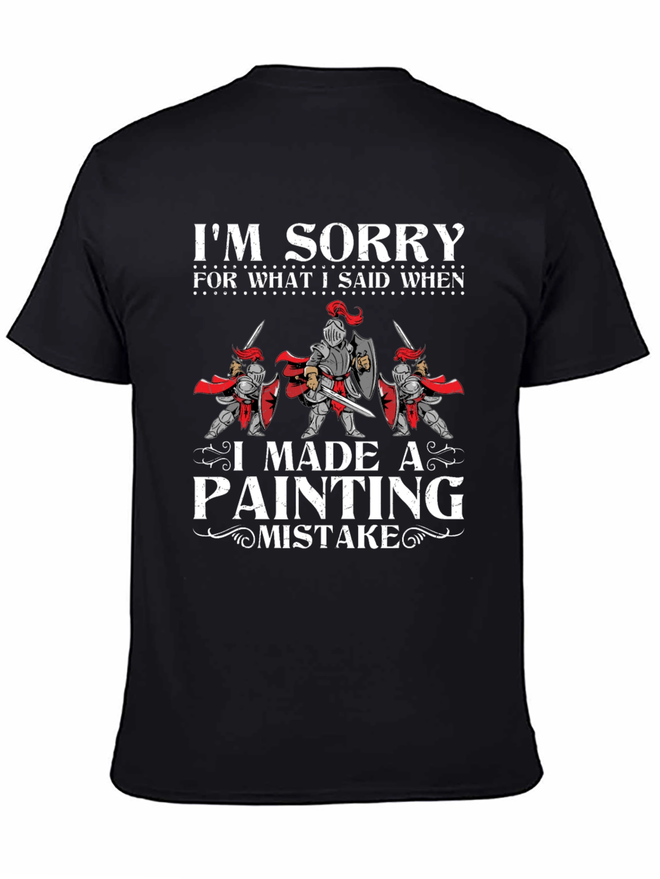 Im Sorry T-Shirt