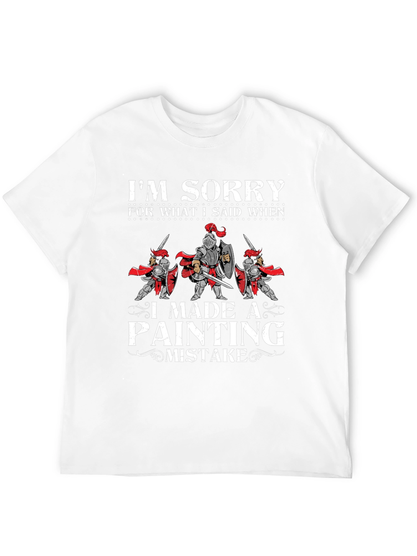 Im Sorry T-Shirt