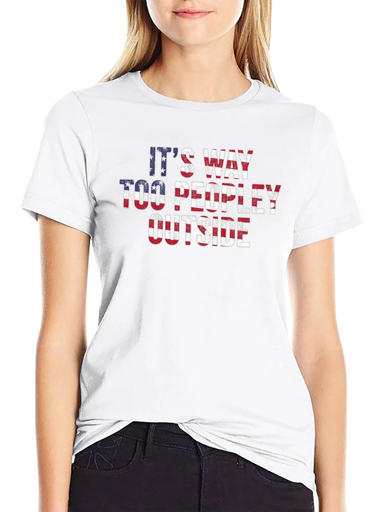 Its Way Too Peopley Outside T-Shirt