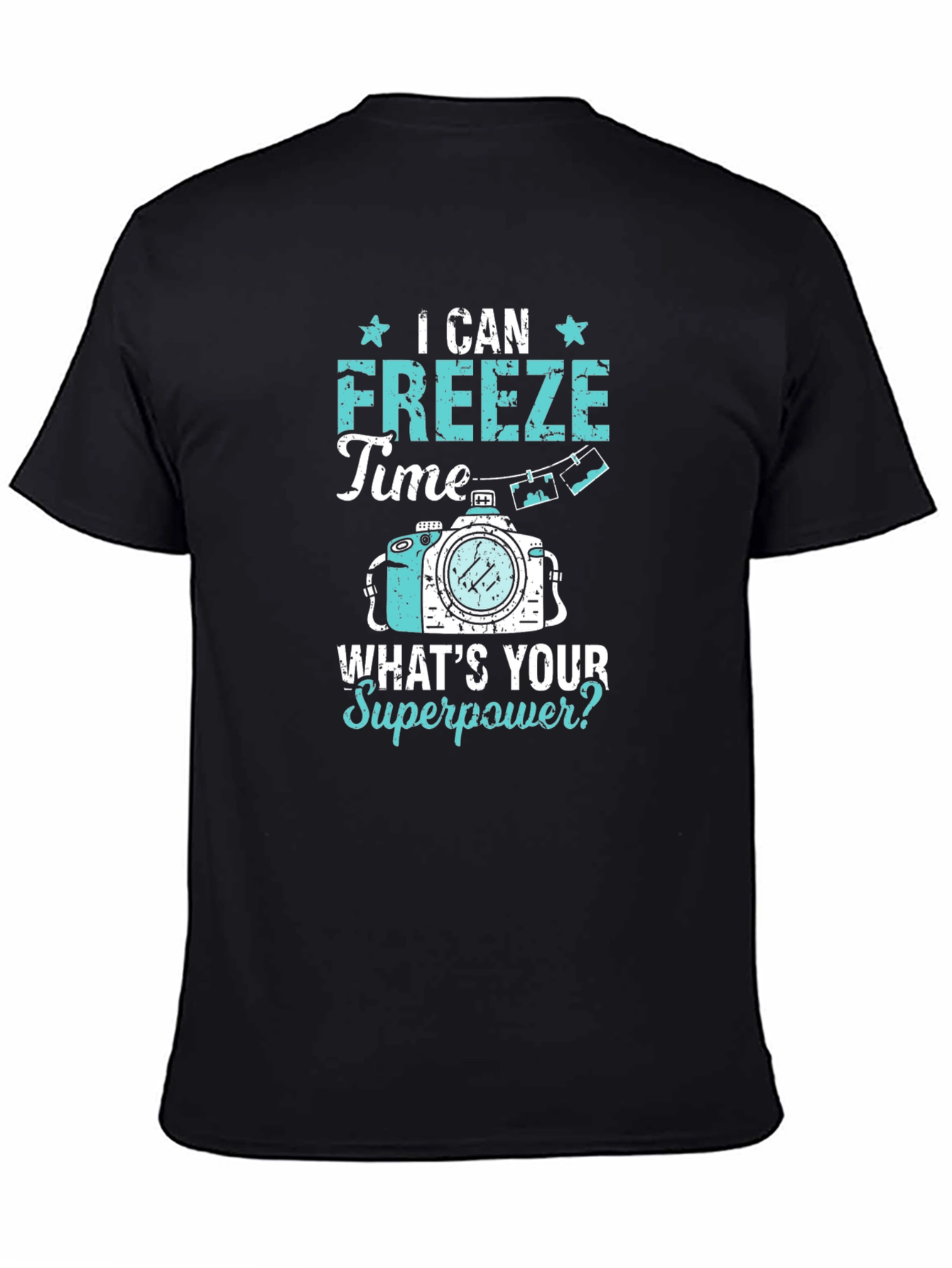 I Can Freeze Time Photography T-Shirt